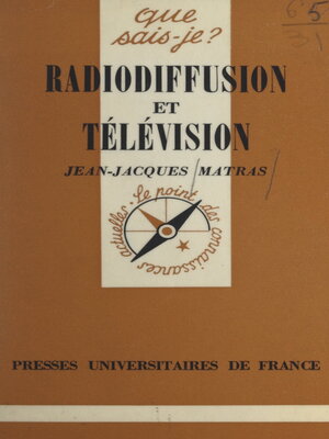 cover image of Radiodiffusion et télévision